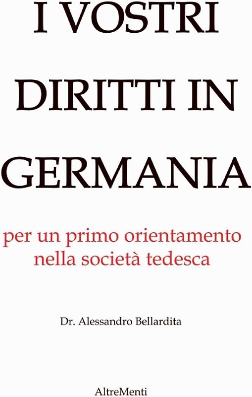 I Vostri diritti in Germania
