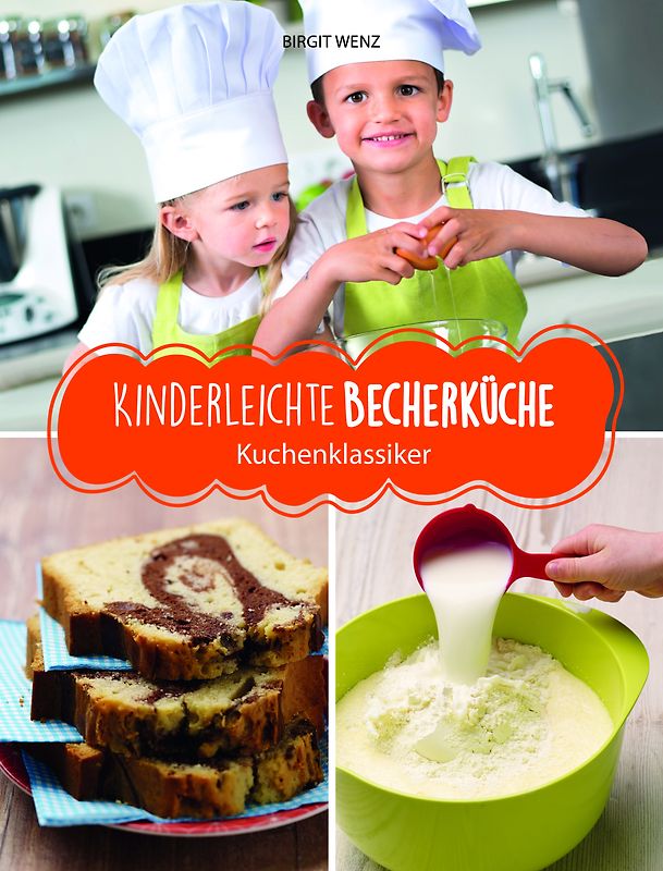 Kinderleichte Becherküche - Kuchenklassiker