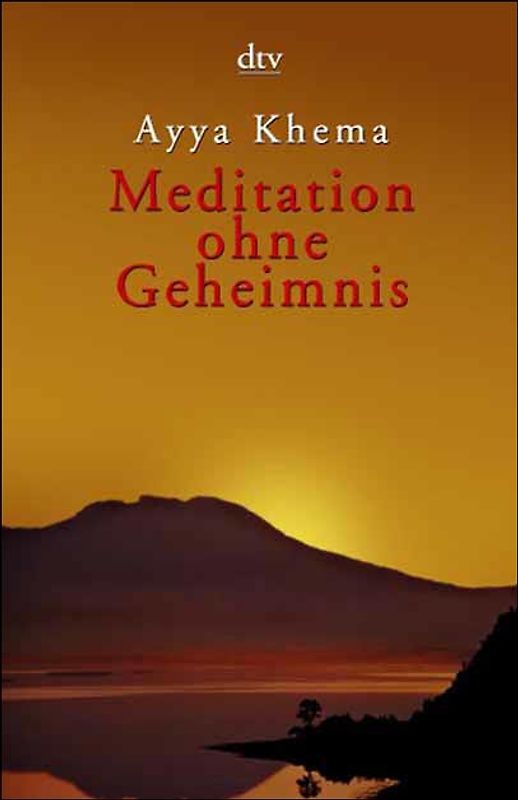 Meditation ohne Geheimnis