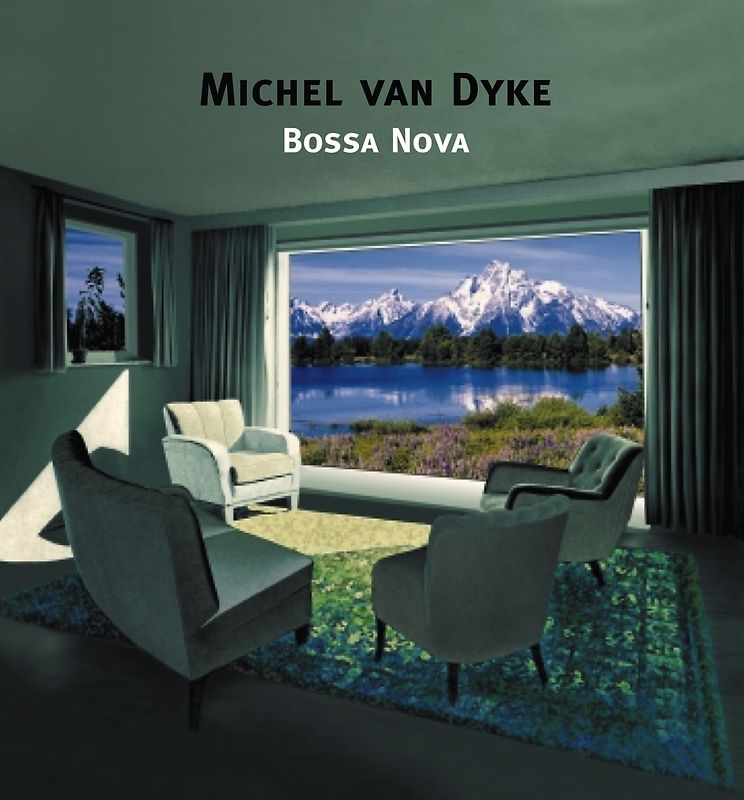 Michel Van Dyke - Bossa Nova