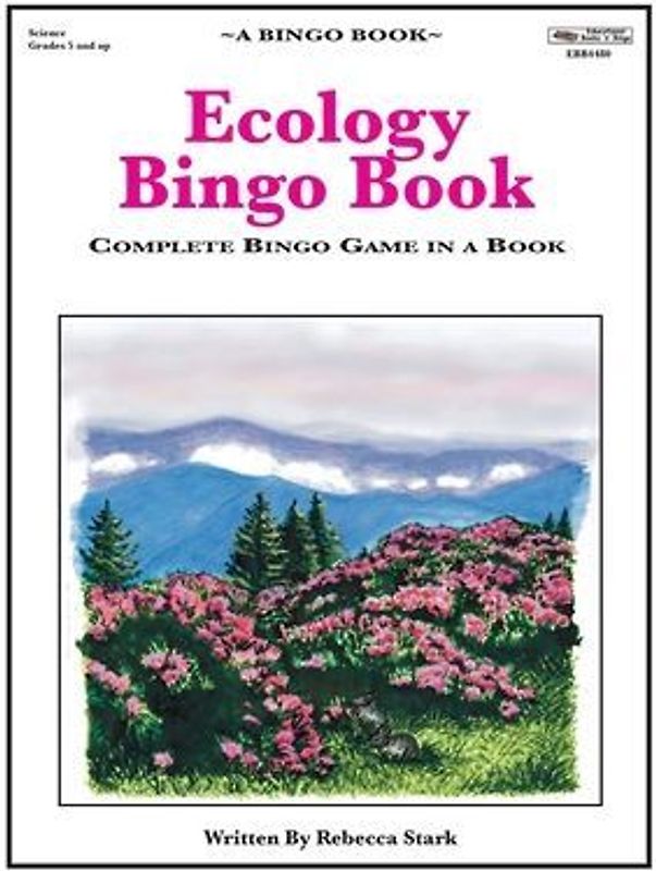 Ecology Bingo Book: Complete Bingo Game In A Book