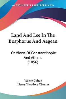 Land And Lee In The Bosphorus And Aegean