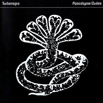 Turbonegro - Apocalypse Dudes