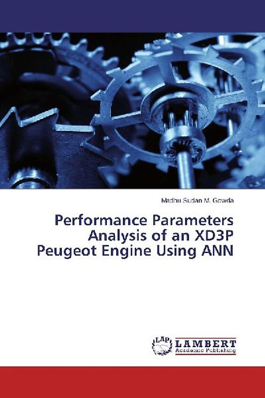 Performance Parameters Analysis of an XD3P Peugeot Engine Using ANN