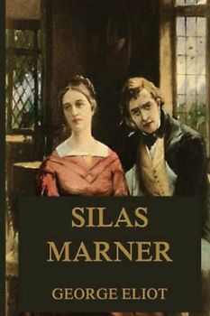 Silas Marner (Annotated)