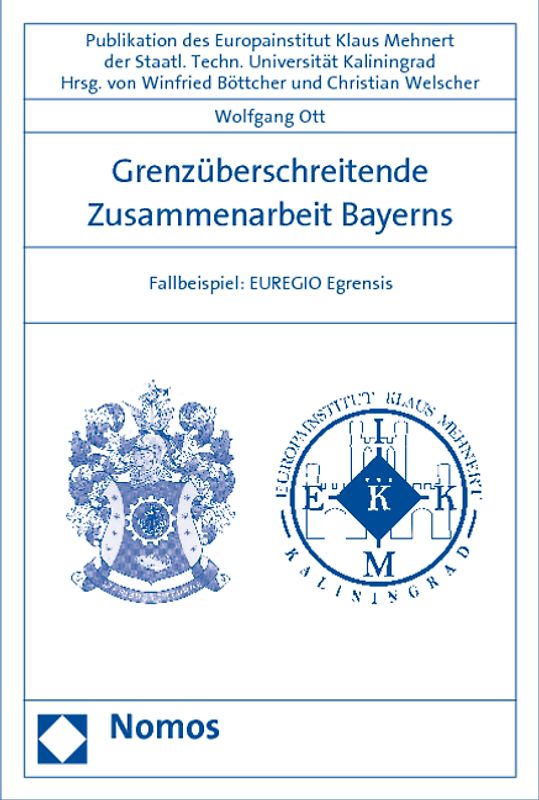 Grenzüberschreitende Zusammenarbeit Bayerns. Fallbeispiel: EUREGIO Egrensis