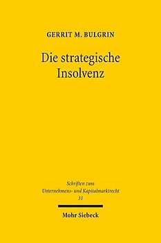 Die strategische Insolvenz