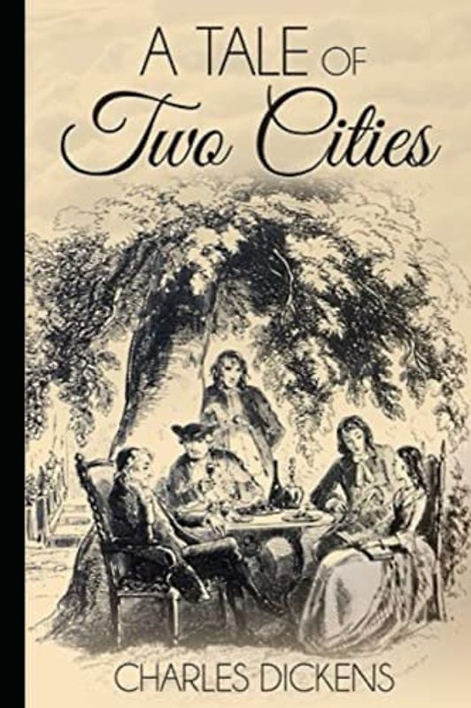 A Tale of Two Cities Illustrated by (Hablot Knight Browne (Phiz))