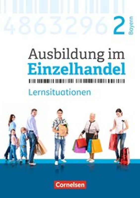 Ausbildung im Einzelhandel - Ausgabe 2017 - Bayern - 2. Ausbildungsjahr