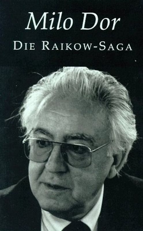 Die Raikow-Saga. Tote auf Urlaub /Nichts als Erinnerung /Die weiße Stadt