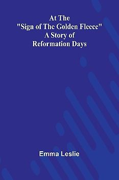 At The "Sign Of The Golden Fleece"