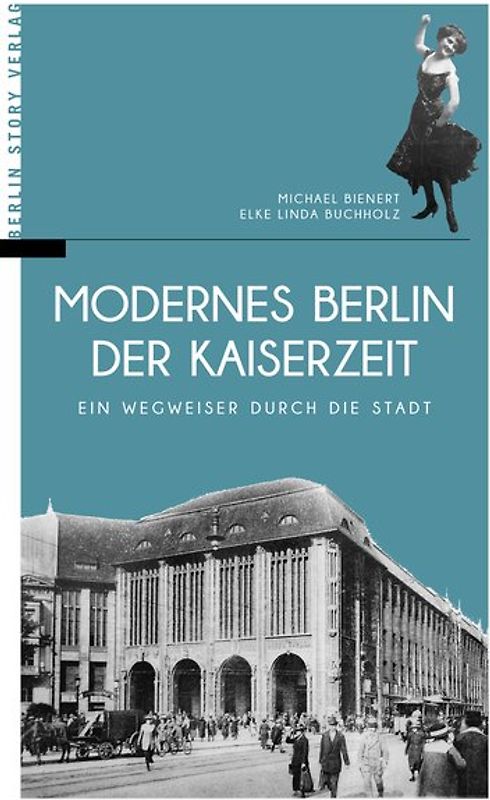 Modernes Berlin der Kaiserzeit