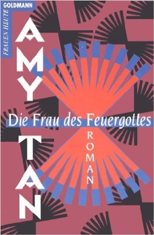 Die Frau des Feuergottes. Roman