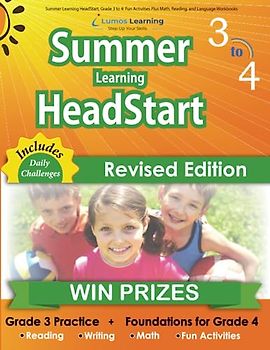 Summer Learning HeadStart, Grade 3 to 4: Fun Activities Plus Math, Reading, and Language Workbooks: Bridge to Success with Common Core Aligned ... Learning HeadStart by Lumos Learning, Band 3)