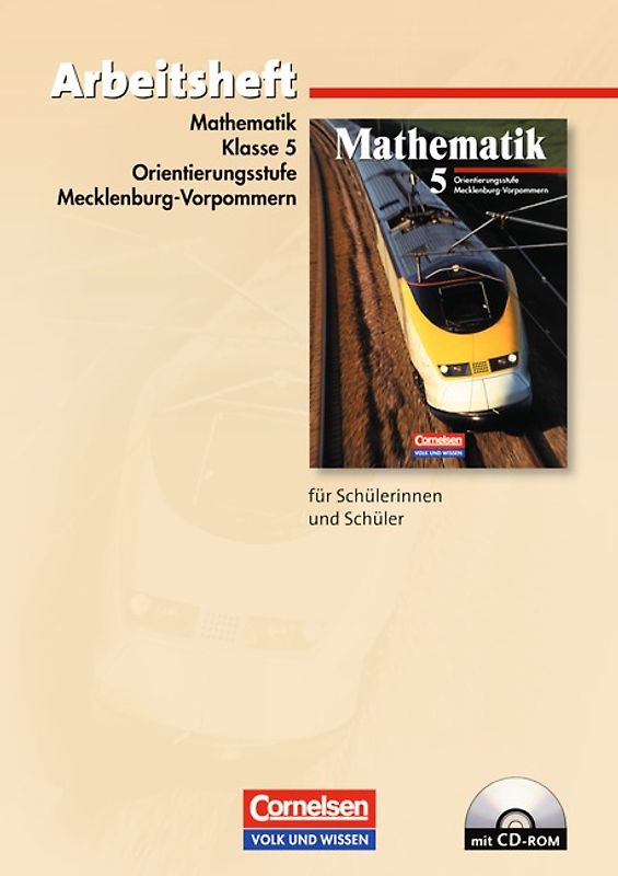Mathematik Sekundarstufe I - Ausgabe Volk und Wissen - Orientierungsstufe... / 5. Schuljahr - Arbeitsheft mit CD-ROM - Neubearbeitung