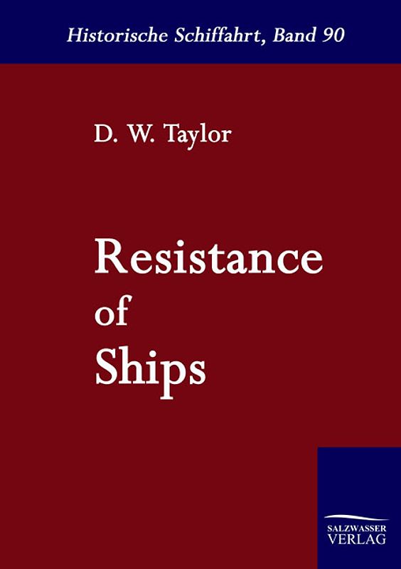 Resistance of Ships