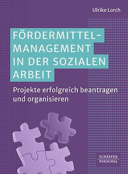 Fördermittelmanagement in der sozialen Arbeit