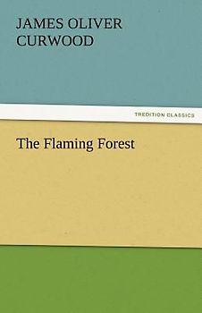 The Flaming Forest
