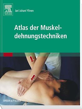 Atlas der Muskeldehnungstechniken