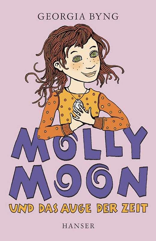 Molly Moon und das Auge der Zeit