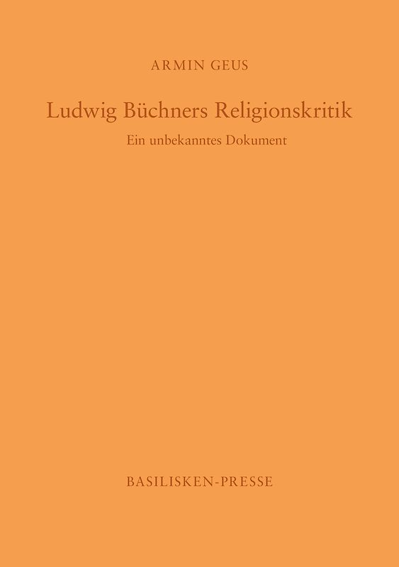 Ludwig Büchners Religionskritik