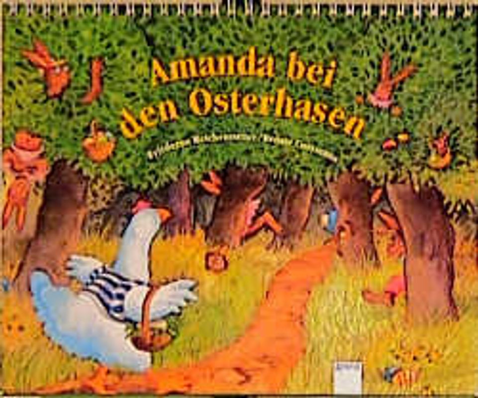 Amanda bei den Osterhasen. Ein Vorlesebilderbuch zum Aufstellen