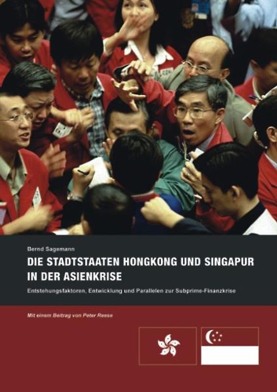Die Stadtstaaten Honkong und Singapur in der Asienkrise