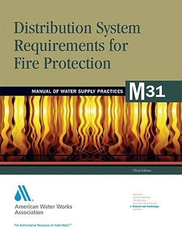 M31 Distribution System Requirements for Fire Protection, Fourth Edition