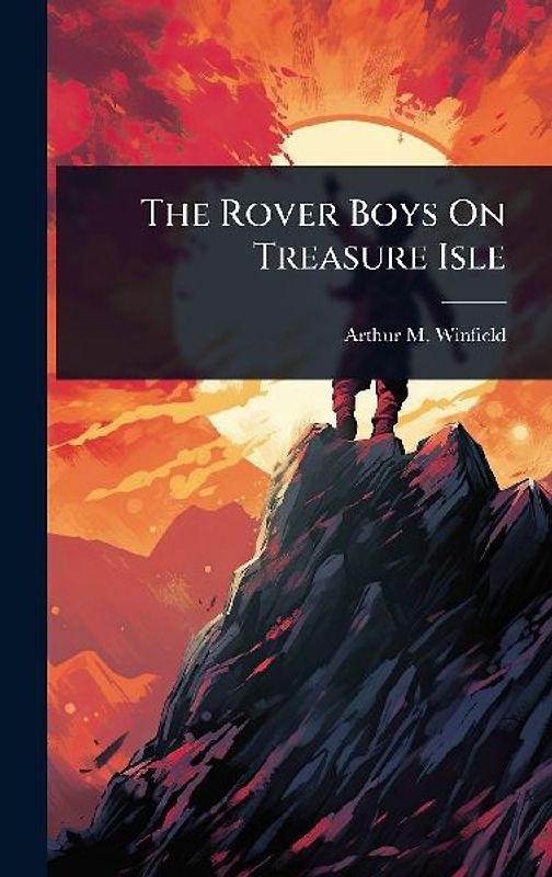 The Rover Boys On Treasure Isle