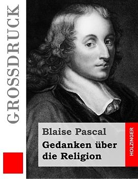 Gedanken über die Religion (Großdruck)