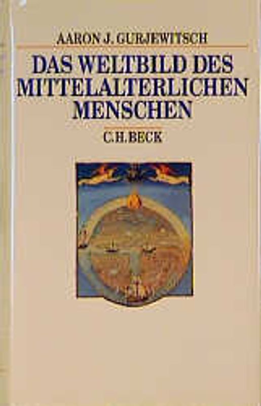 Das Weltbild des mittelalterlichen Menschen