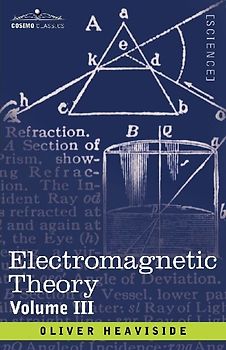 Electromagnetic Theory, Volume 3