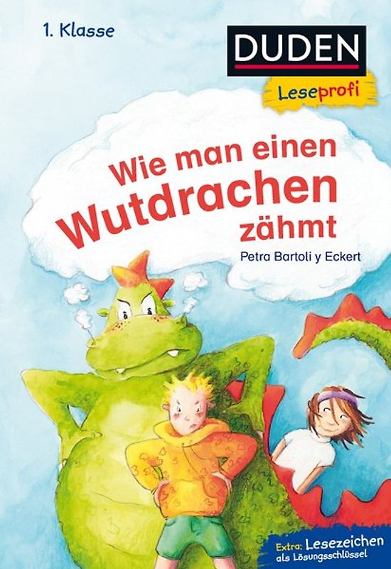 Duden Leseprofi – Wie man einen Wutdrachen zähmt, 1. Klasse
