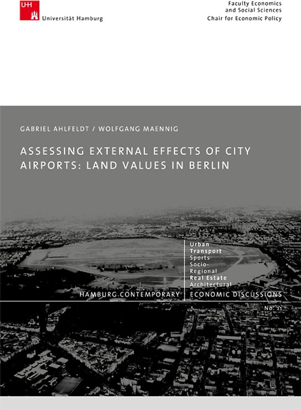 Assessing External Effects of City Airports: Land Values in Berlin