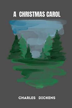 a christmas carol by charles dickens