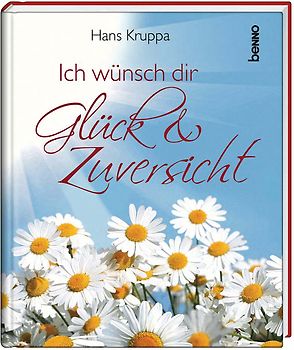 Ich wünsch dir Glück & Zuversicht