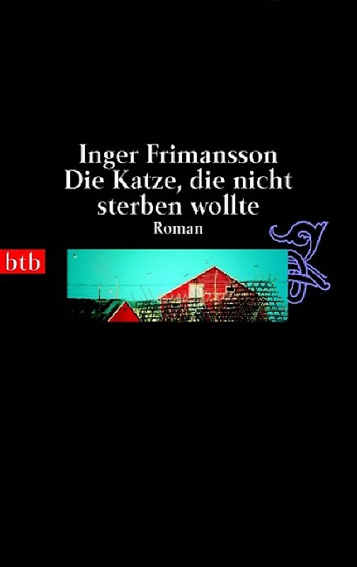 Die Katze, die nicht sterben wollte