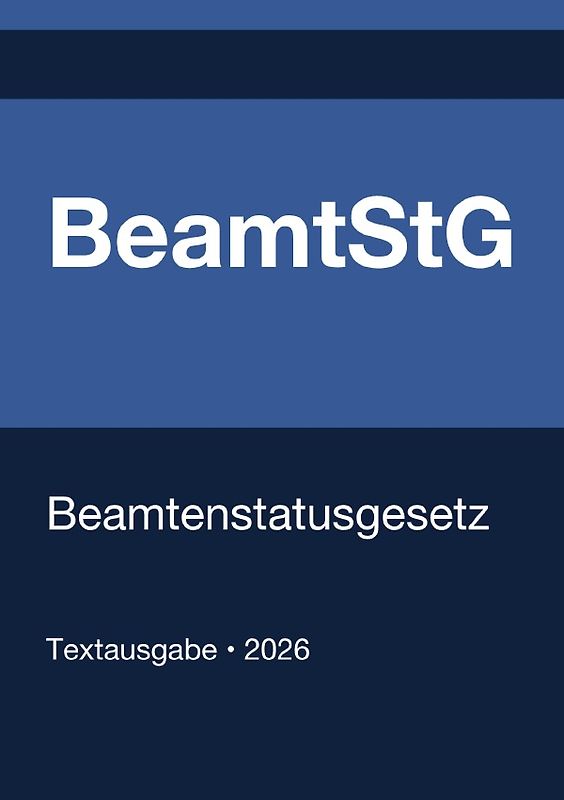 BeamtStG - Beamtenstatusgesetz (Deutschland) 2026