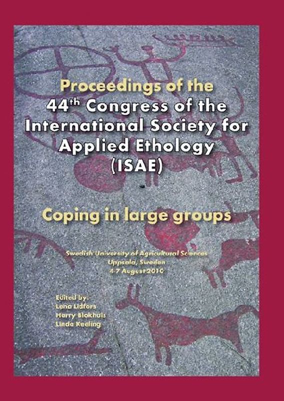 Proceedings of the 44th Congress of the International Society of Applied Ethology (Isae)