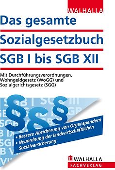Das gesamte Sozialgesetzbuch SGB I bis SGB XII
