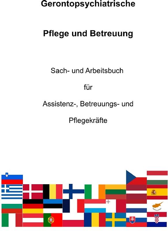 Gerontopsychiatrische Pflege und Begleitung