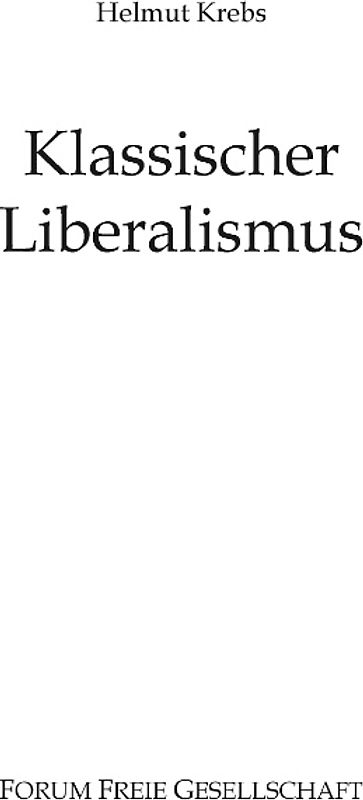 Klassischer Liberalismus