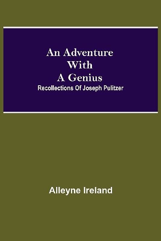 An Adventure With A Genius