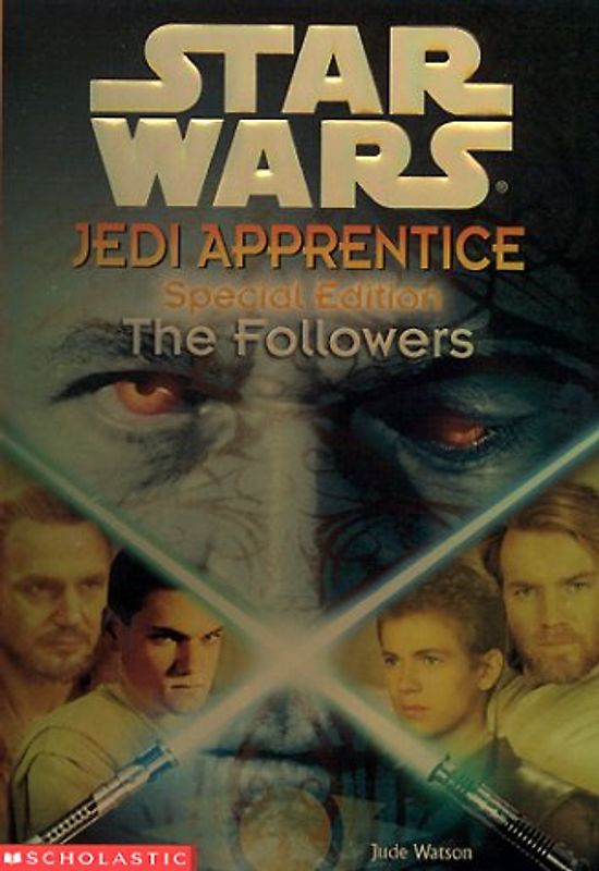 The Followers (Star Wars: Jedi Apprenticeship Special Editions) - Jude Watson