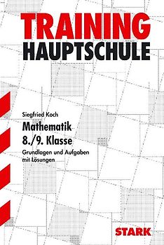 STARK Hauptschule-Training Mathematik - Mathematik 8./9. Klasse