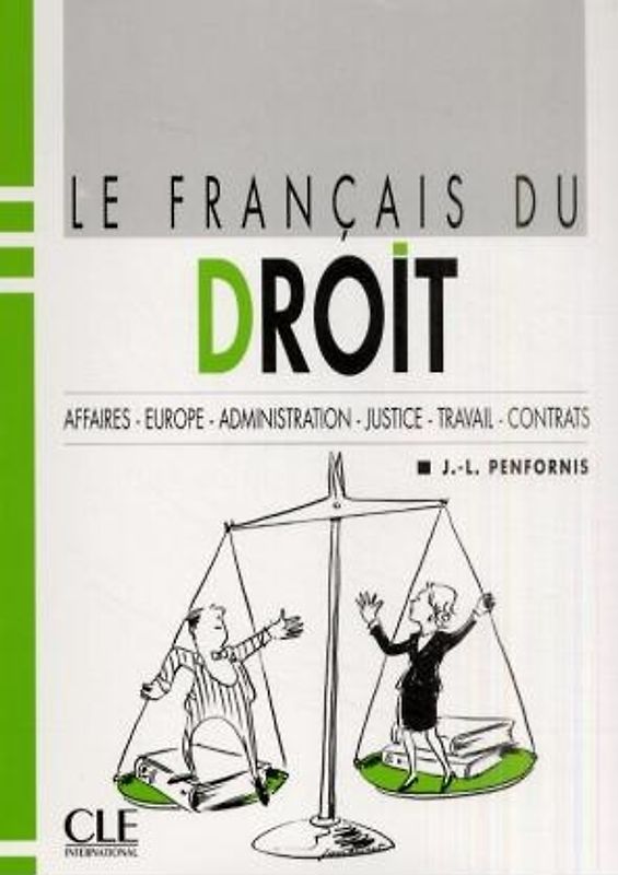 Le francais du droit / Le franćais du droit