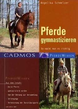 Pferde gymnastizieren