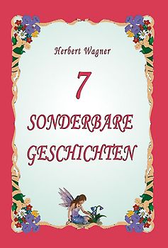 7 sonderbare Geschichten