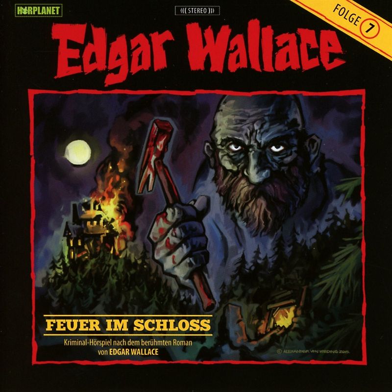 Wallace,Edgar - Feuer im Schloss (07) [Audio CD]