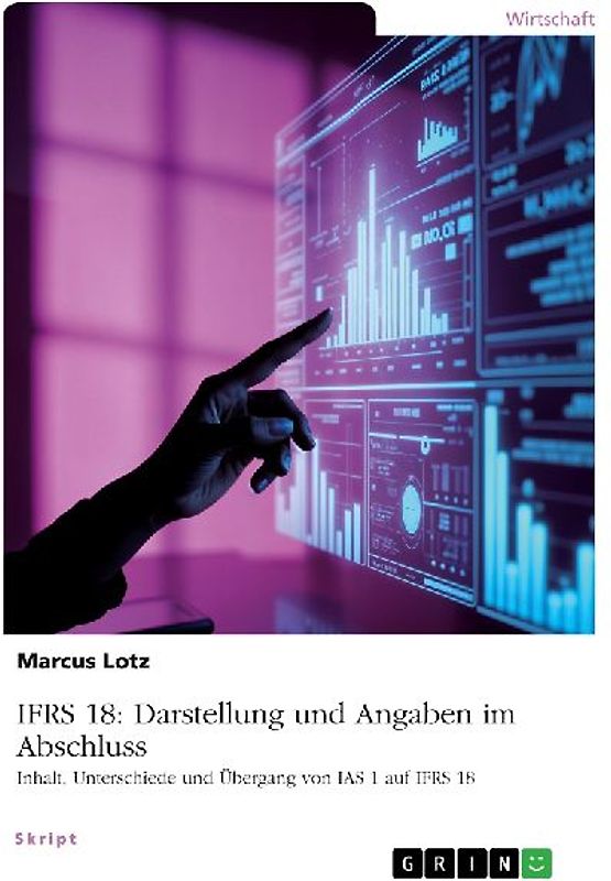 IFRS 18: Darstellung und Angaben im Abschluss